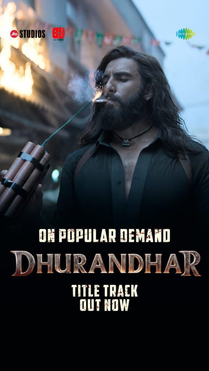 धुरंधर का पहला गाना आया – और टाइटल ट्रैक है जबरदस्त!